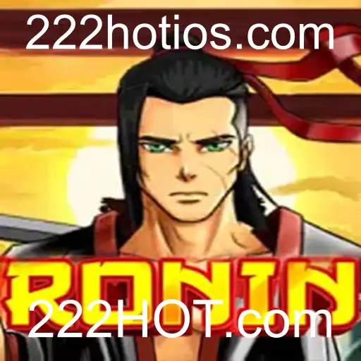 Entendendo o Jogo 'Ronin' e a Conexão com 222HOT.com